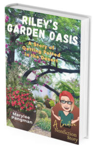 Riley's Garden Oasis - A Story of Getting Potted in the Desert